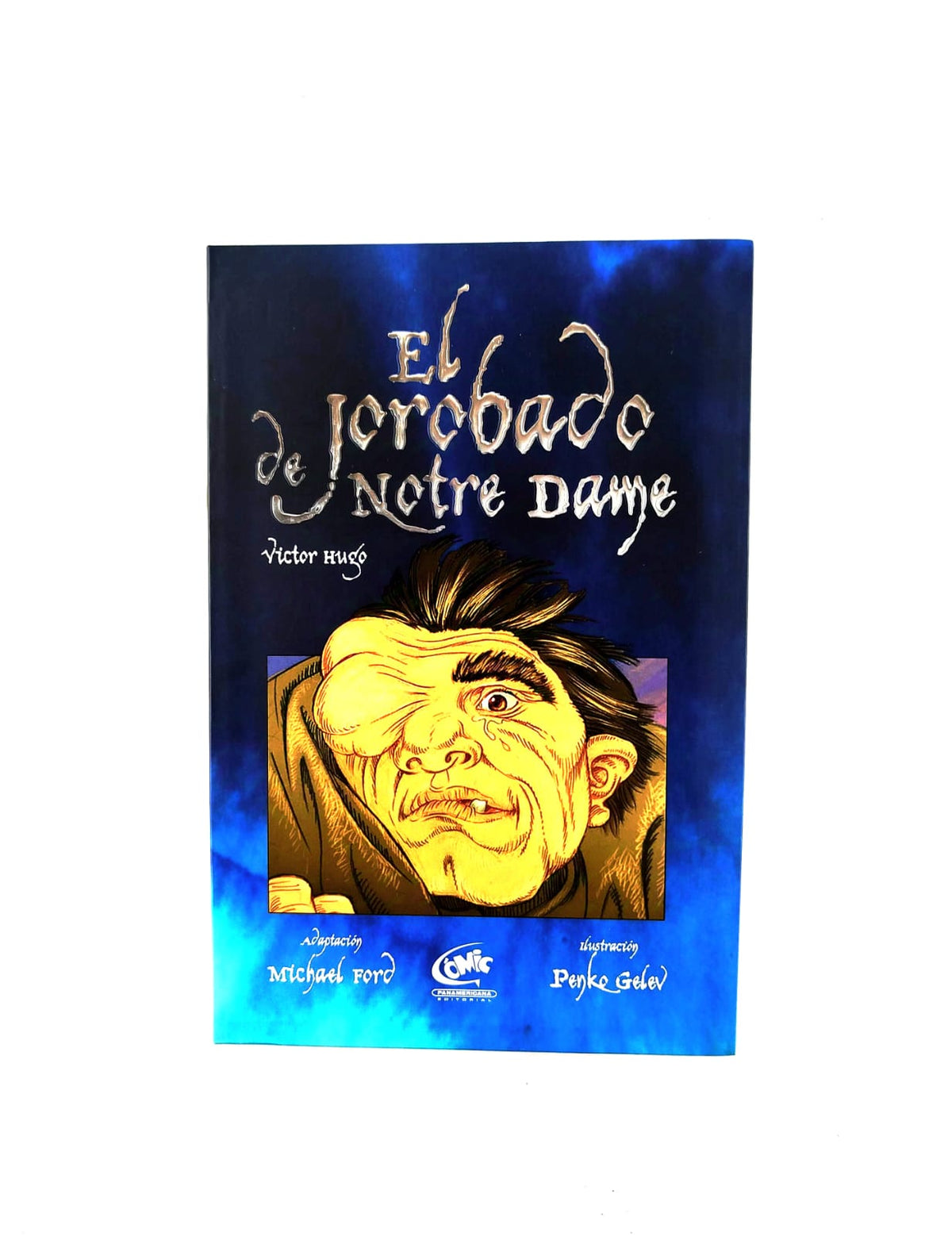 El jorobado de Notre Dame by Victor Hugo