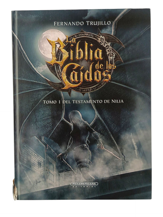 La biblia de los caídos 5 tomo 1 del testamento de Nilia