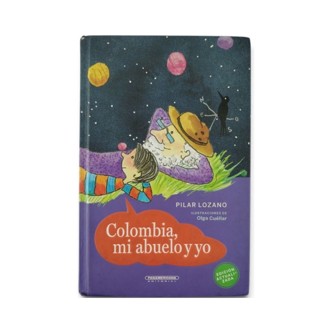 Colombia, mi abuelo y yo by Pilar Lozano