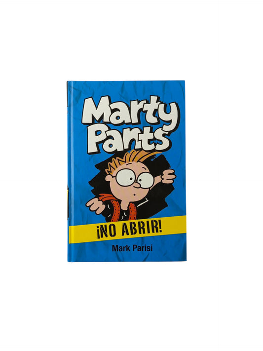 Marty Pants ¡No abrir!