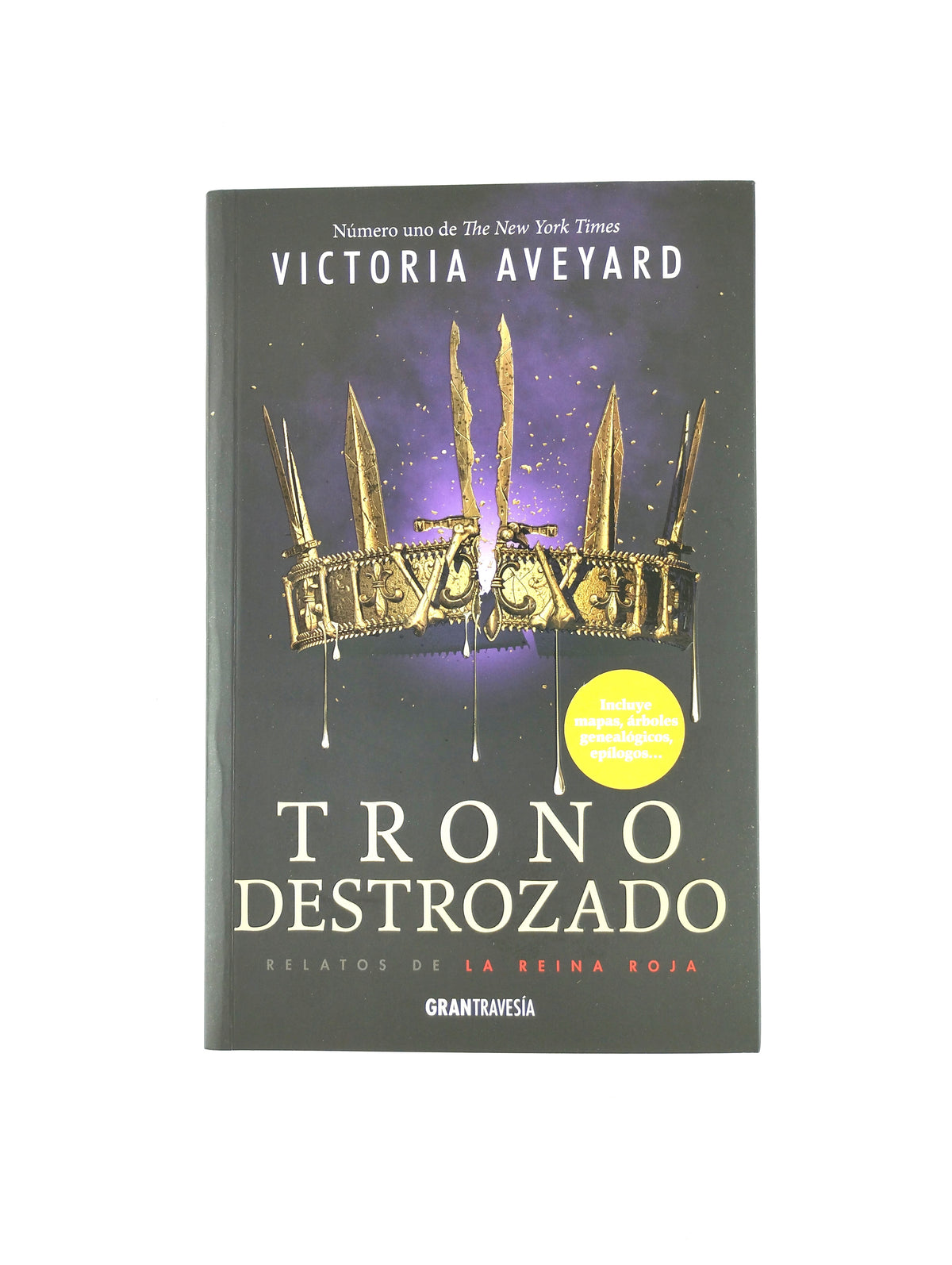 Trono Destrozado Relatos De La Reina Roja by Victoria Aveyard