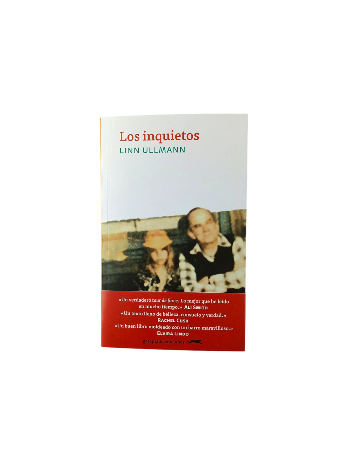 Los inquietos by Ullmann Linn