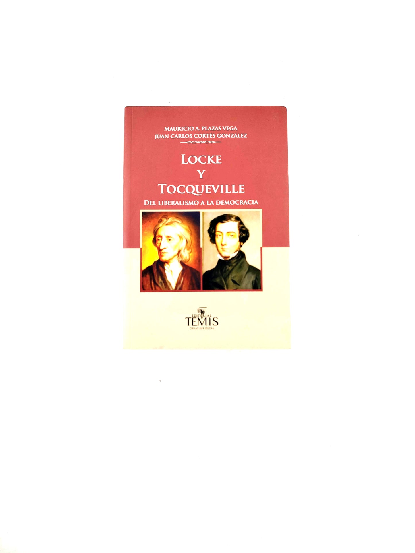 Locke y tocqueville del liberalismo a la democracia