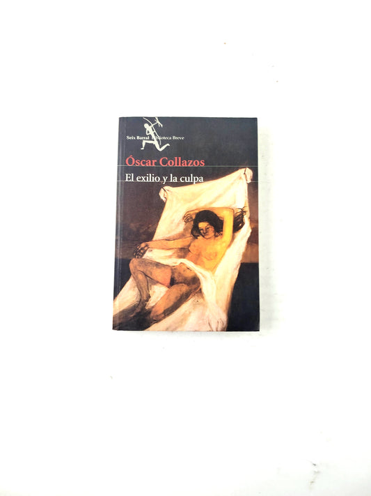 El exilio y la culpa