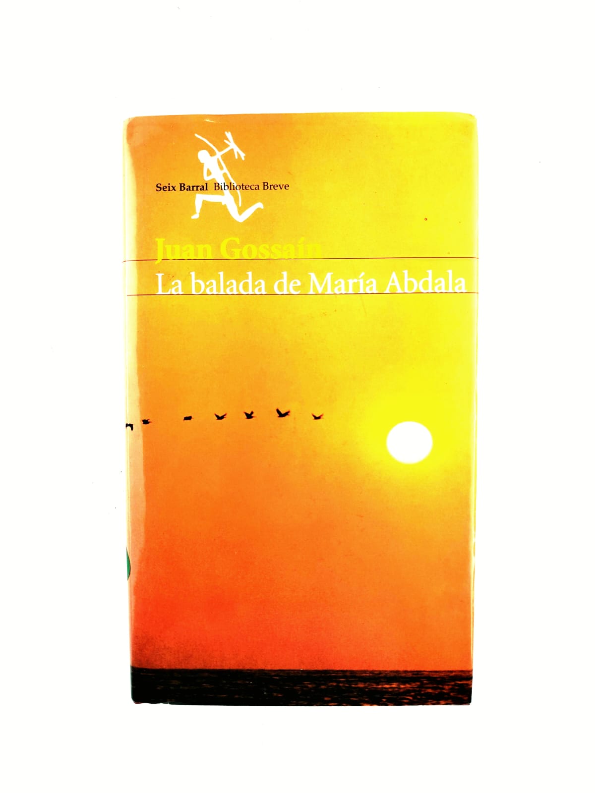 La balada de María Abdala by Juan Gossaín
