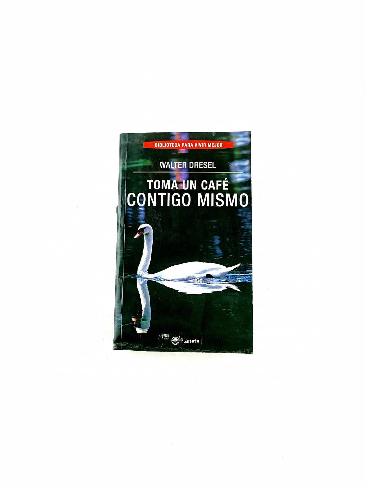 Toma un café contigo mismo by Walter Dresel