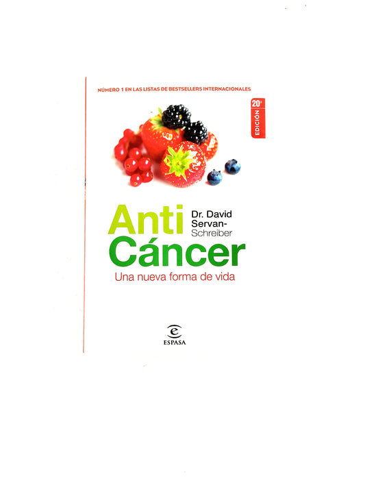 Anti cáncer una nueva forma de vida