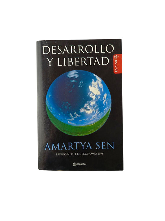 Desarrollo y libertad by Amartya Sen