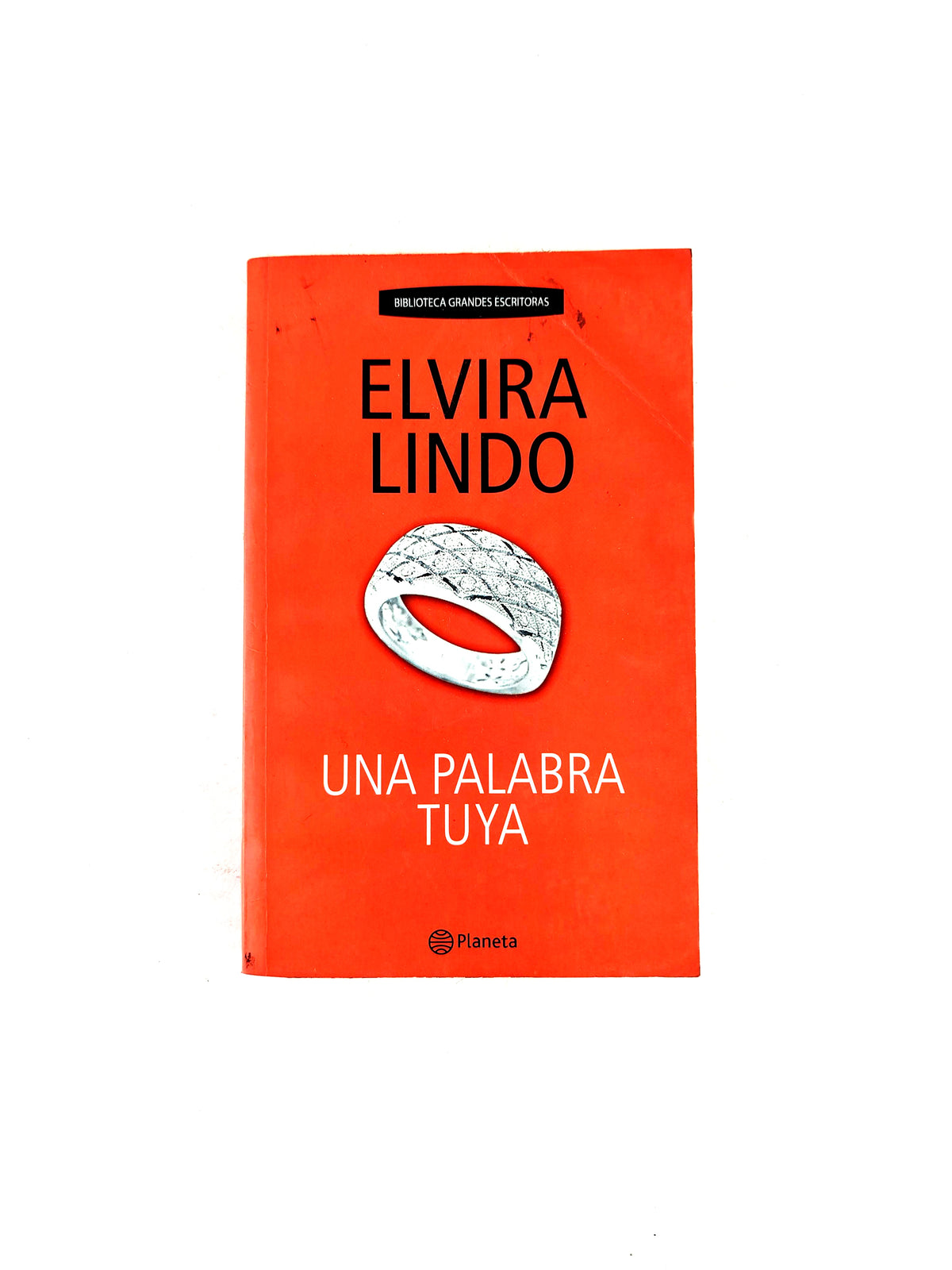 Una Palabra Tuya by Elvira Lindo
