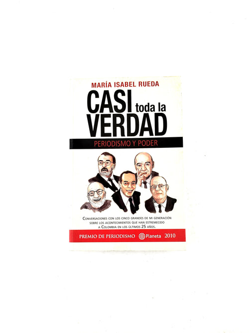 Casi toda la verdad by María Isabel Rueda