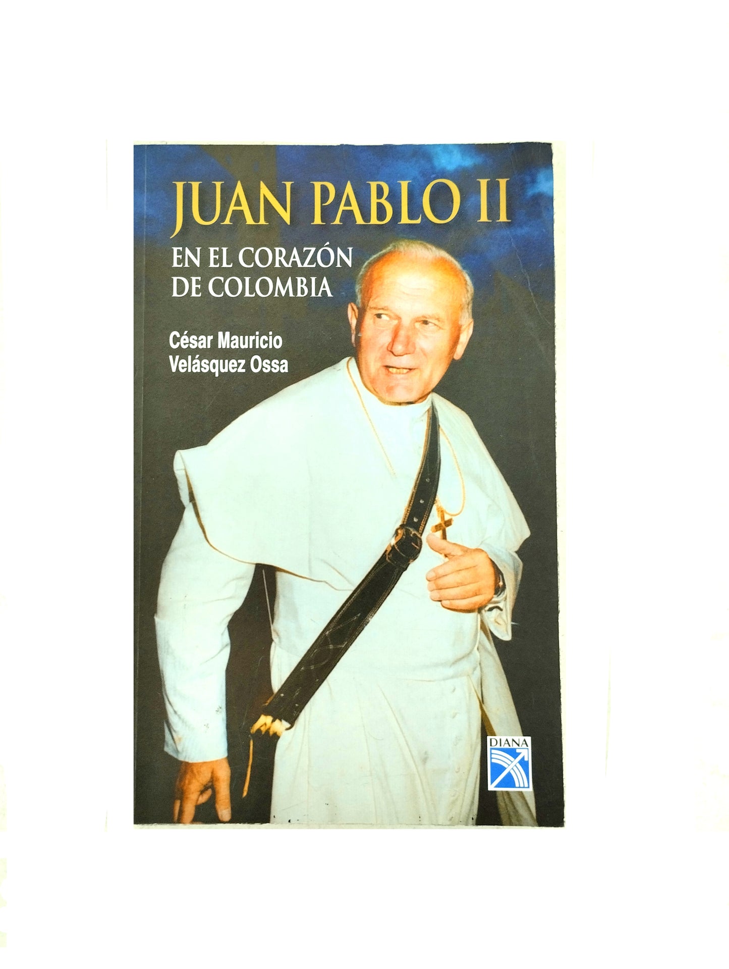 Juan pablo II en el corazón de Colombia