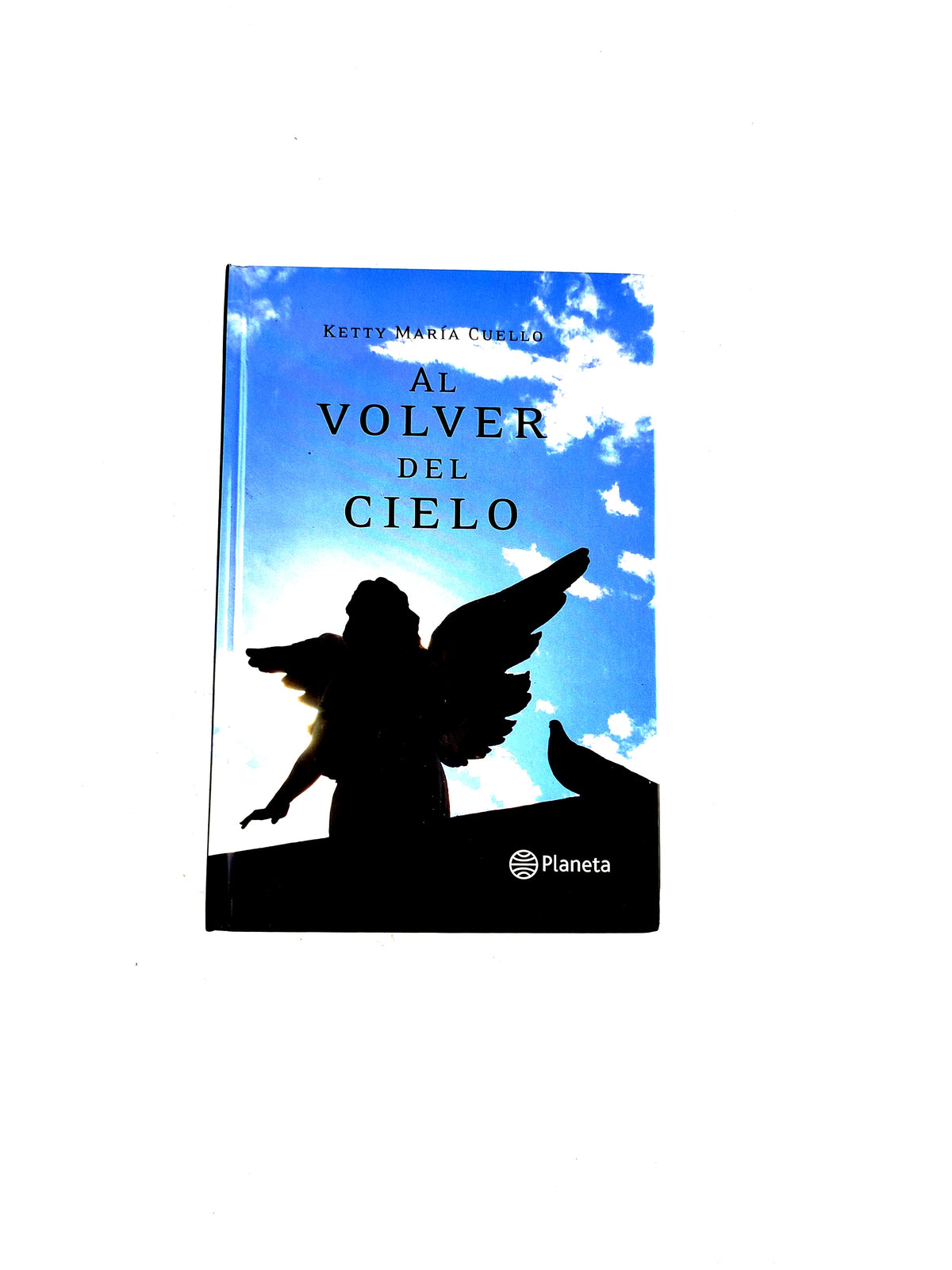 Al volver del cielo by Ketty María Cuello