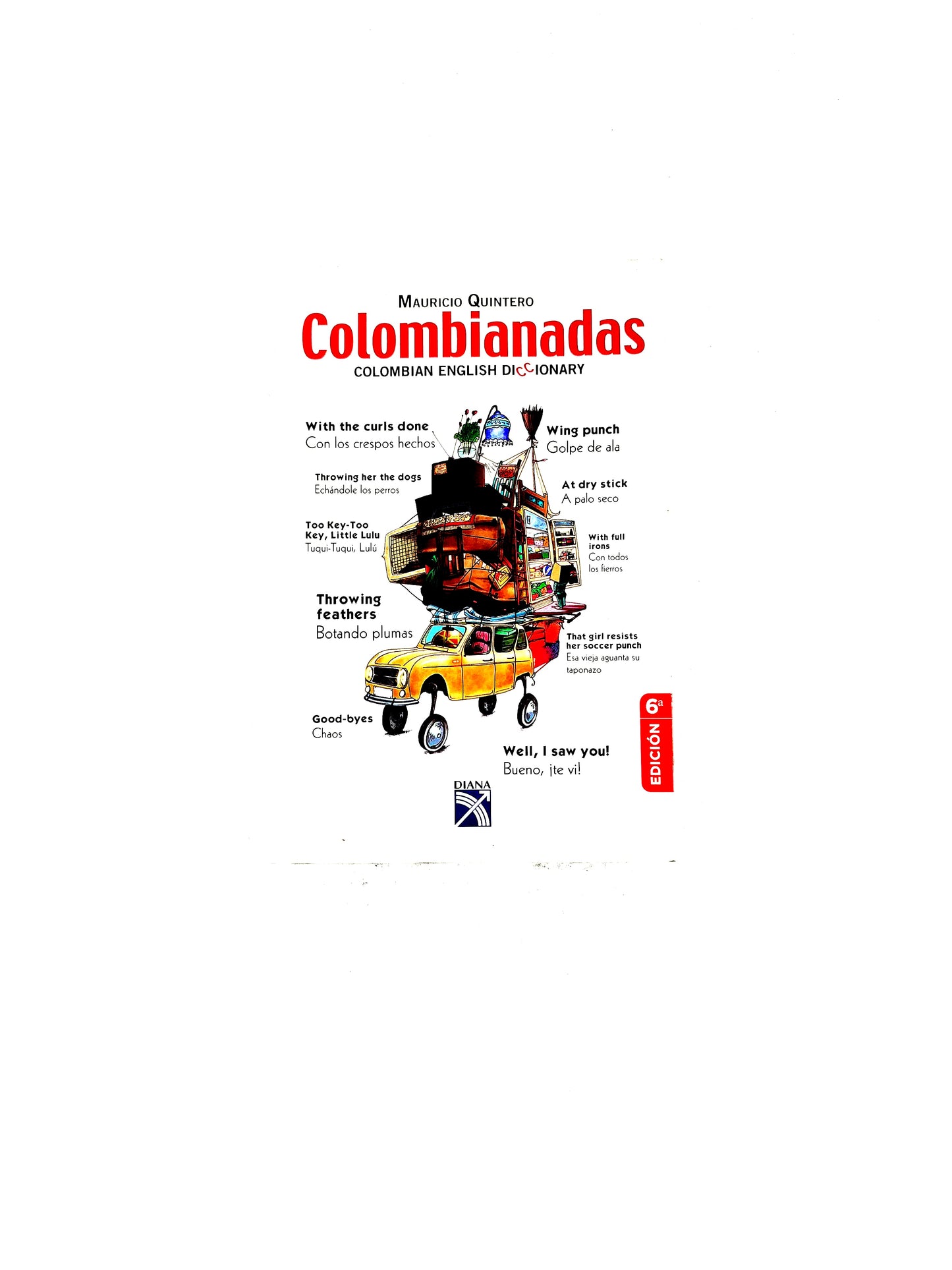Colombianadas Colombian English Diccionary