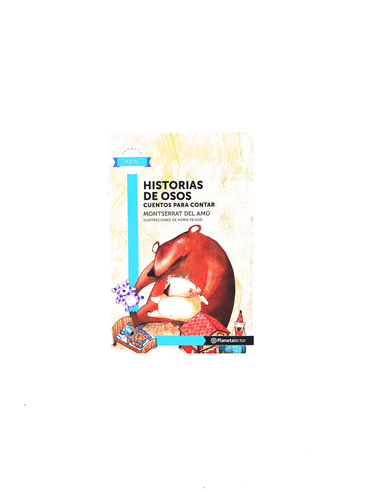 Historias de osos by Montserrat del Amo