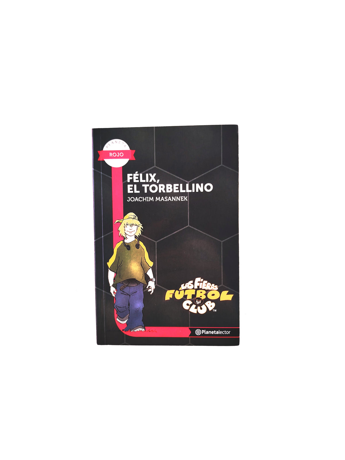Felix el torbellino by Joachim Masannek