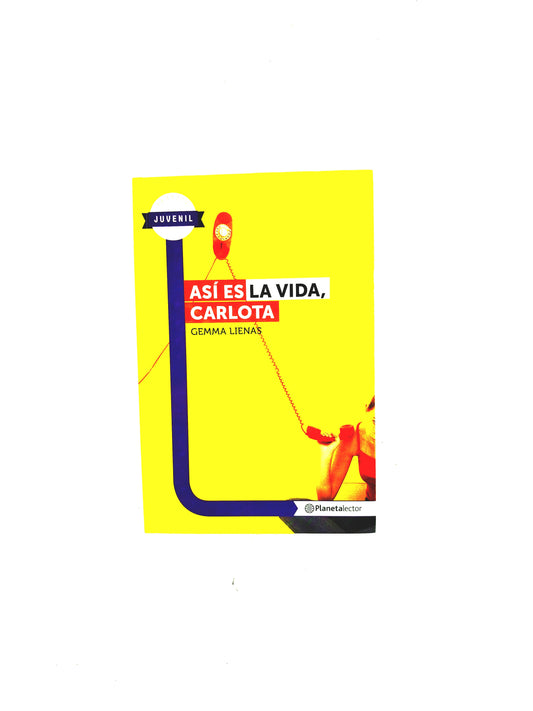 Así es la vida, carlota by Gemma Lienas