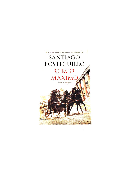 Circo máximo by Santiago Posteguillo