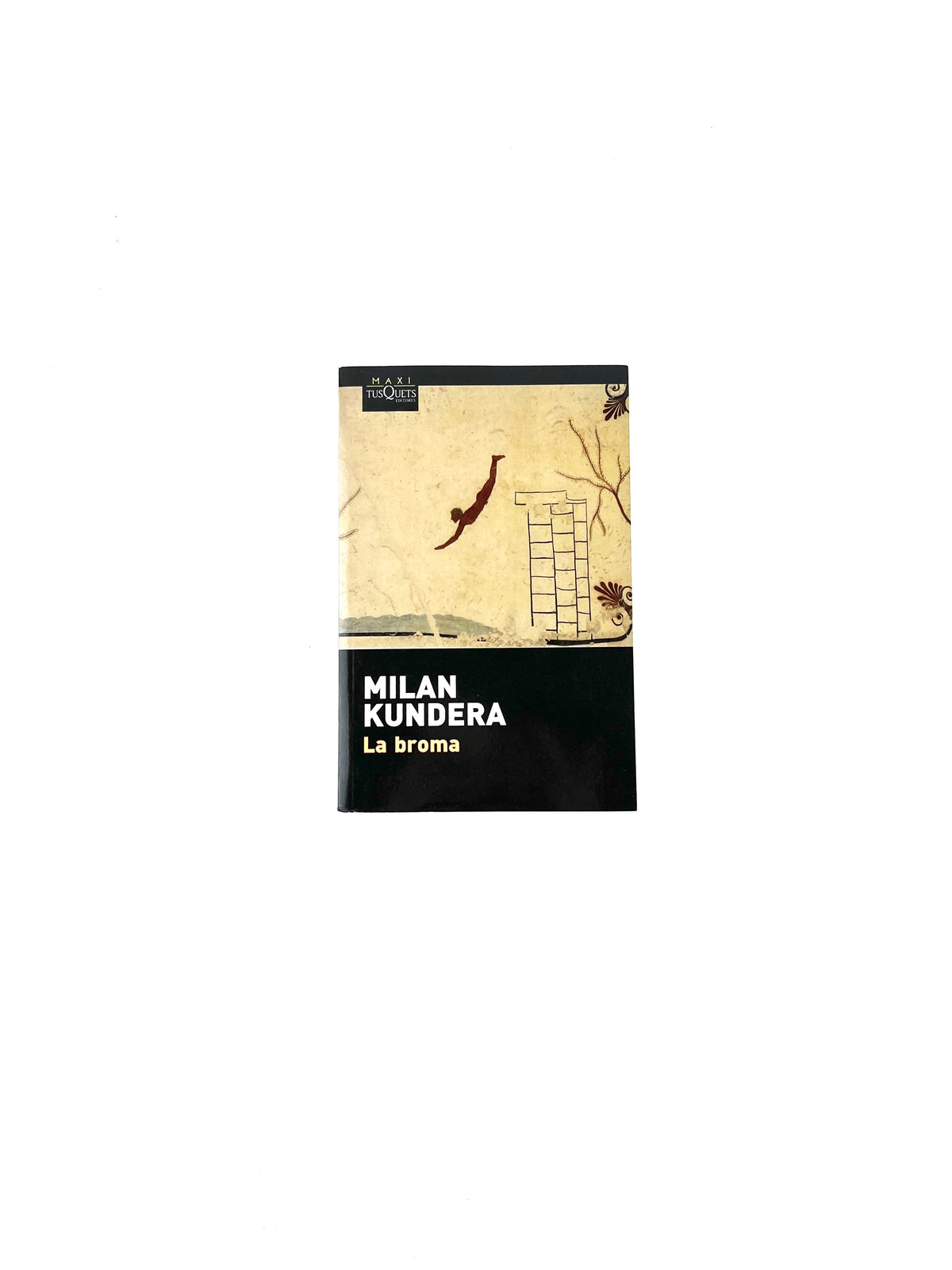 La broma by Milan Kundera