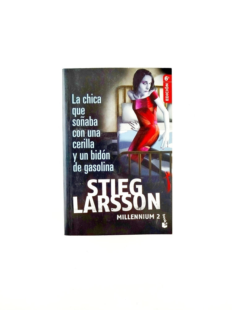 La chica que soñaba con una cerilla y un bidón de gasolina