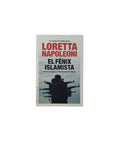 El Fénix Islamista by Loretta Napoleoni