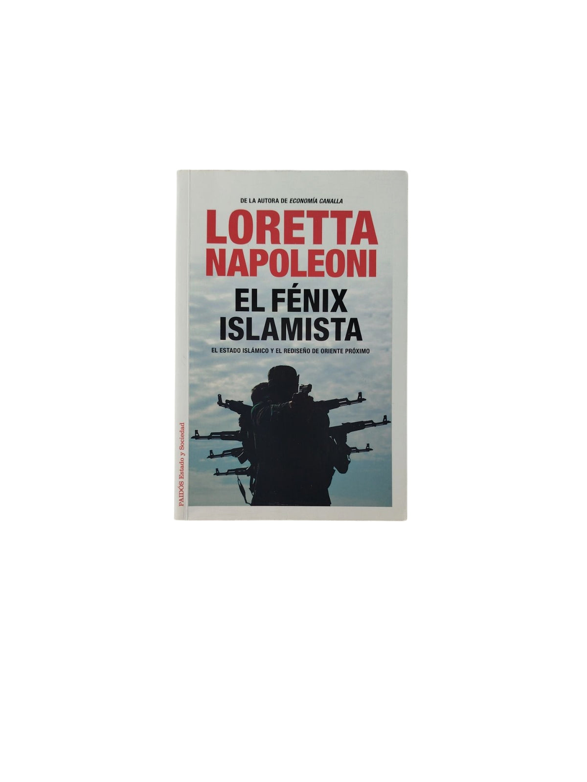 El Fénix Islamista by Loretta Napoleoni