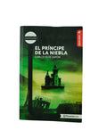 El príncipe de la niebla by Carlos Ruiz Zafón