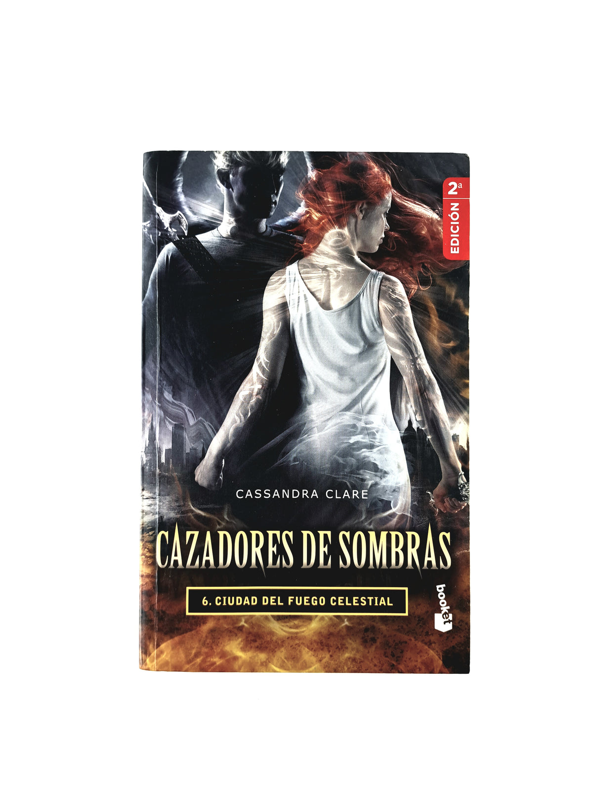 Cazadores de sombras 6 Ciudad del fuego celestial by Cassandra Clare