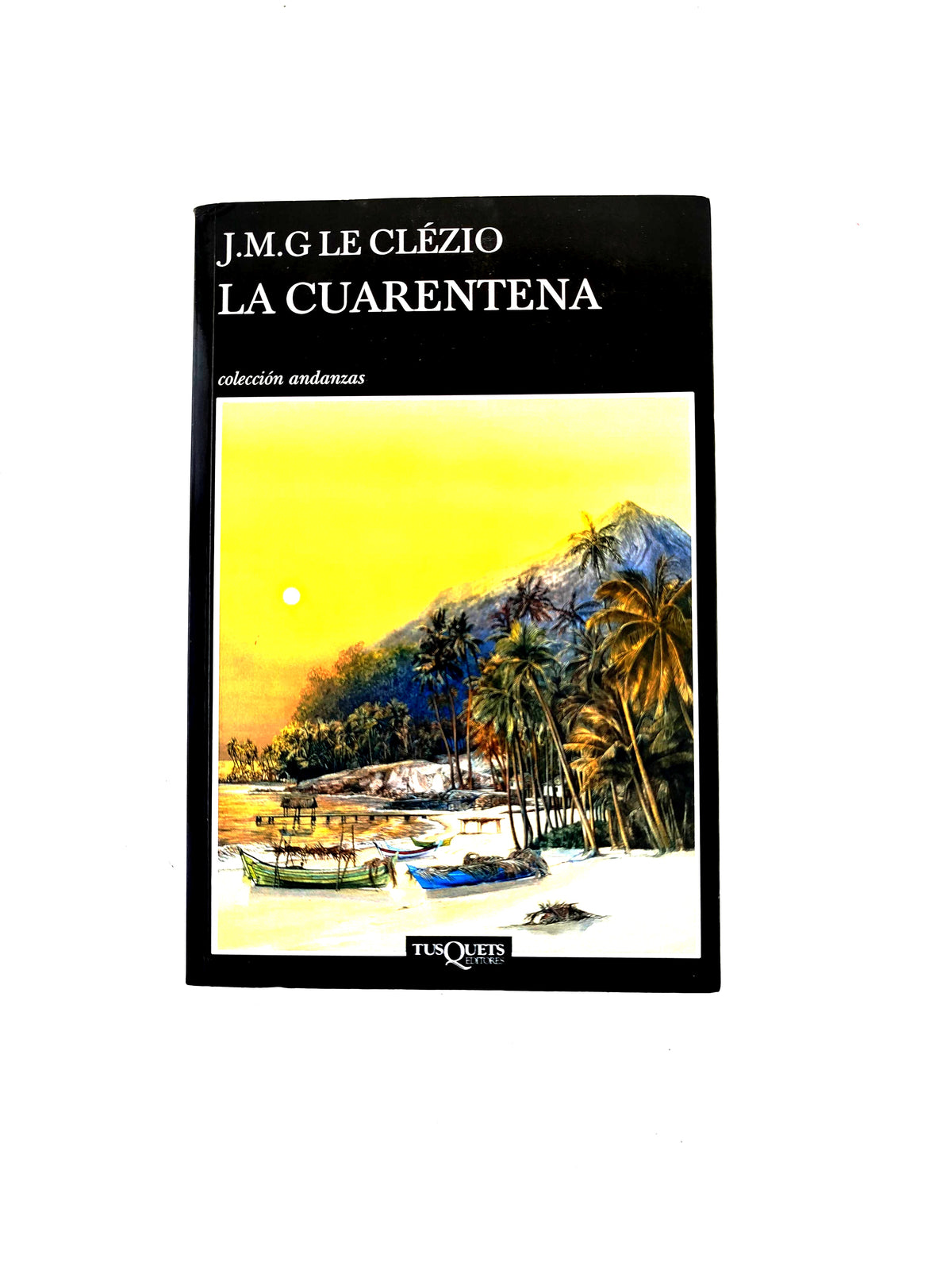 La Cuarentena by J.M.G.Le Clézio