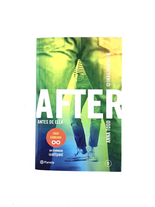 After 0 antes de ella by Anna Todd