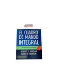El cuadro de mando integral by Robert S. Kaplan, David P. Norton