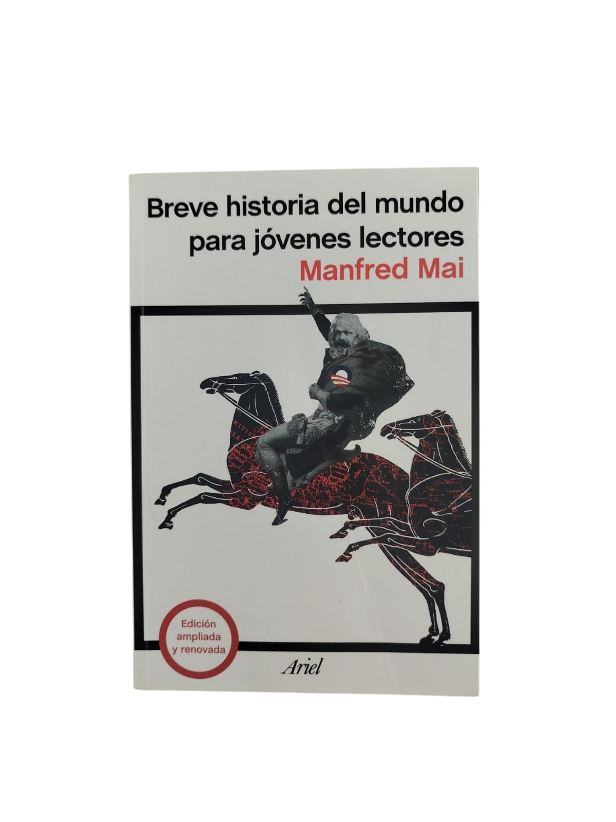 Breve historia del mundo para jóvenes lectores by Manfred Mai