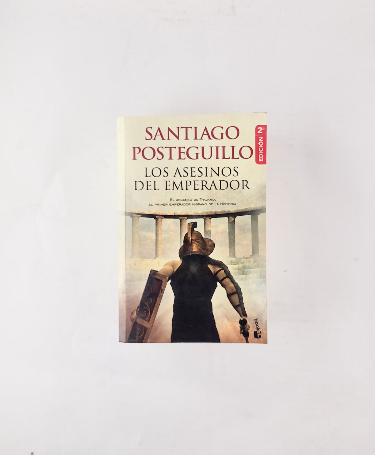 Los asesinos del emperador by Santiago Posteguillo