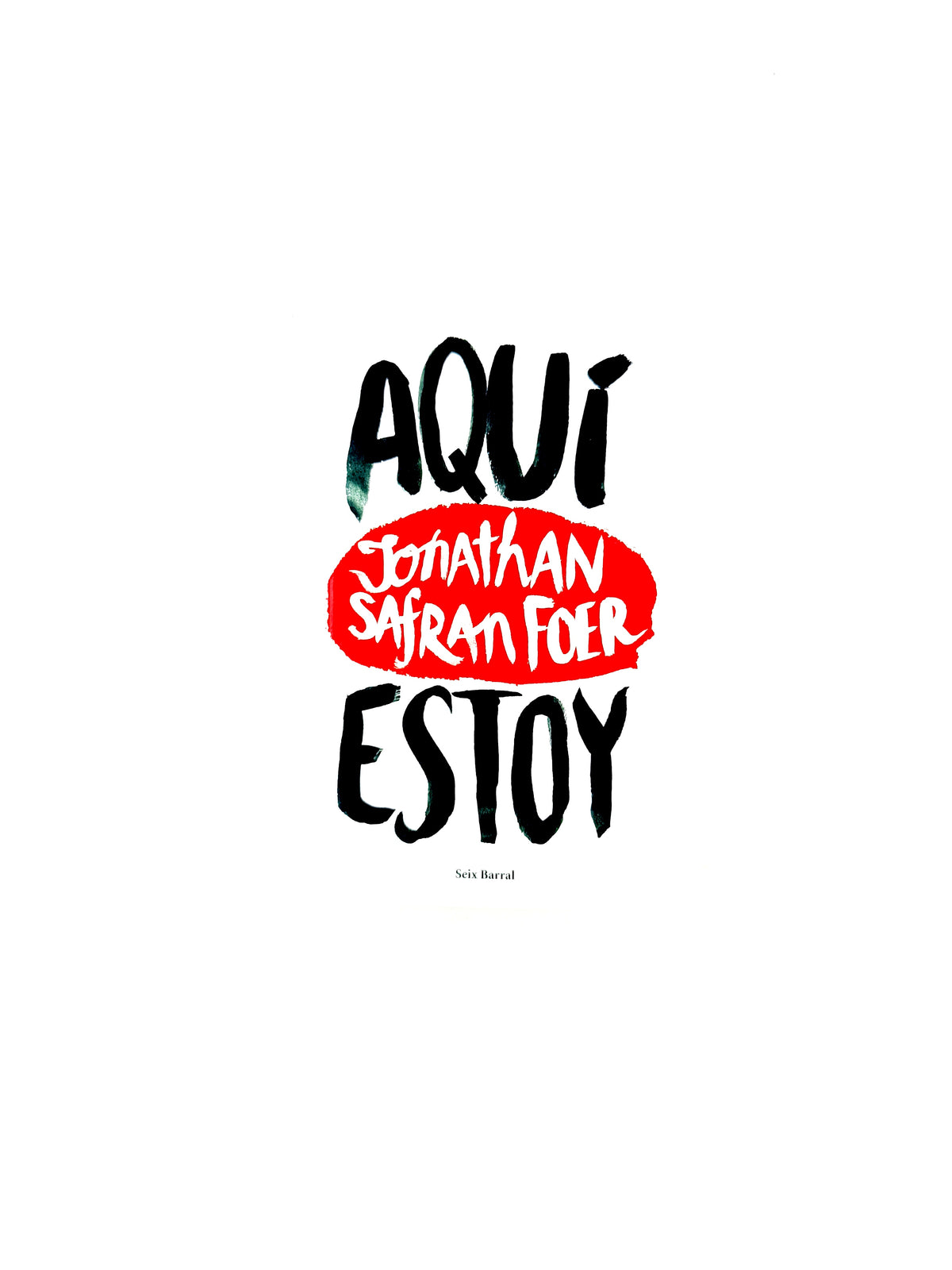Aquí estoy by Jonathan Safran Foer