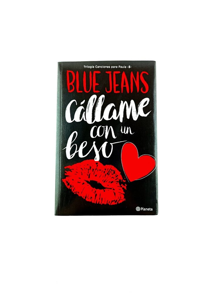 Cállame con un beso by Blue Jeans