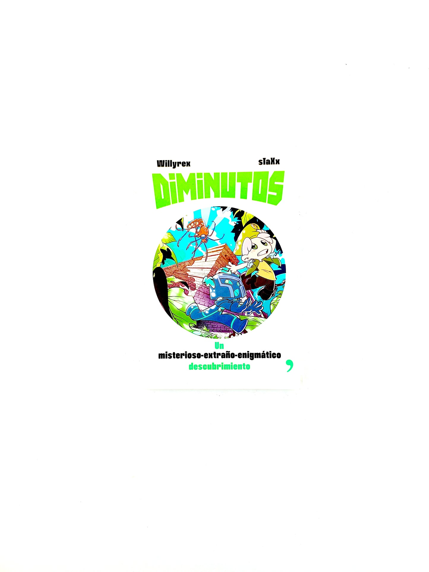 Diminutos 2 un misterioso, extraño, enigmático descubrimiento
