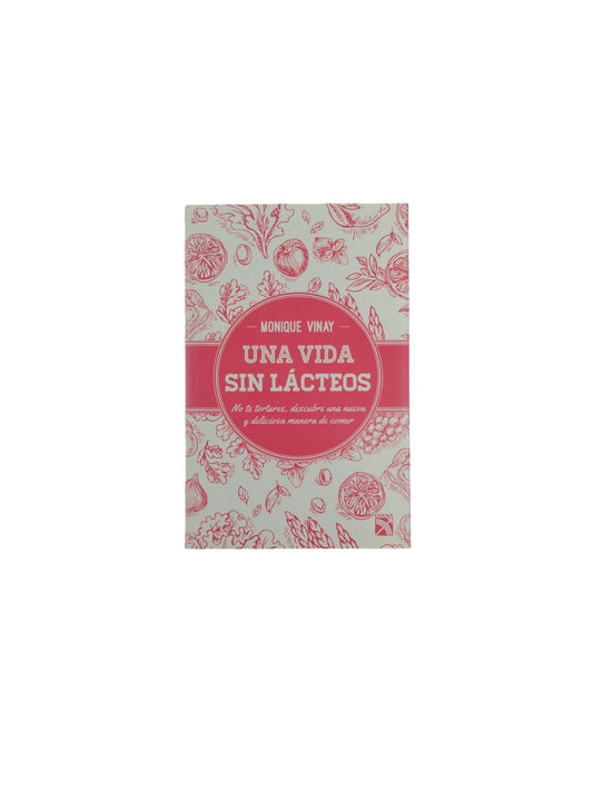Una Vida Sin lácteos