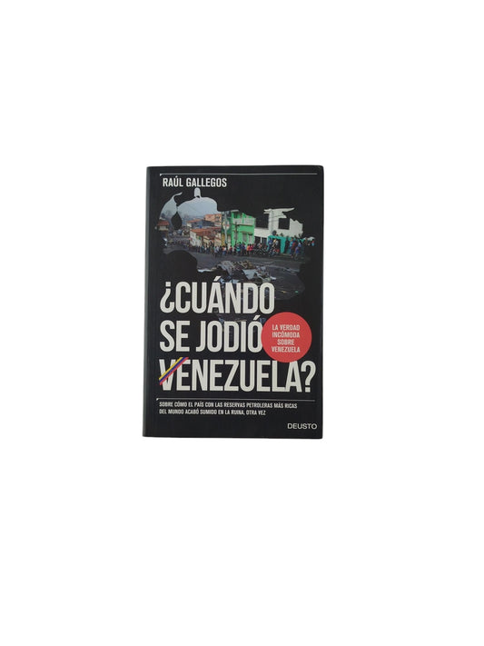 ¿Cuándo se Jodió Venezuela?