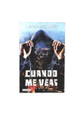 Cuando me veas by Laura Gallego
