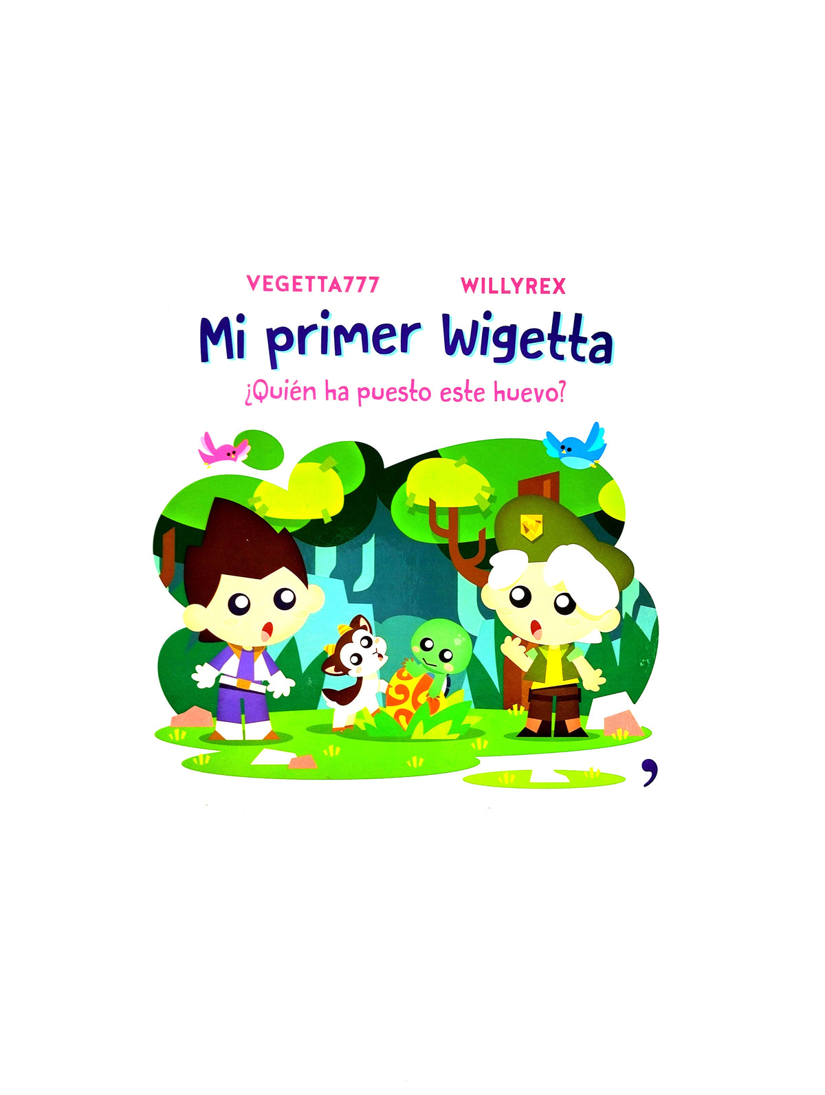 Mi primer wigetta quien ha puesto este huevo by Vegetta 777 Willyrex