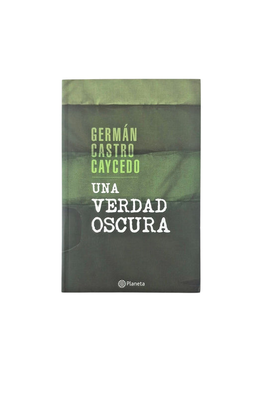 Una verdad oscura