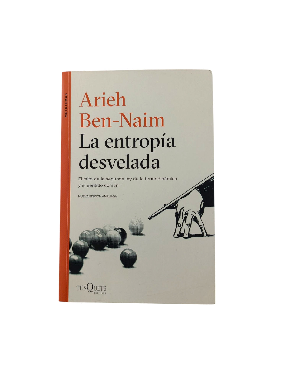 La Entropía Desvelada by Arieh Ben-Naim