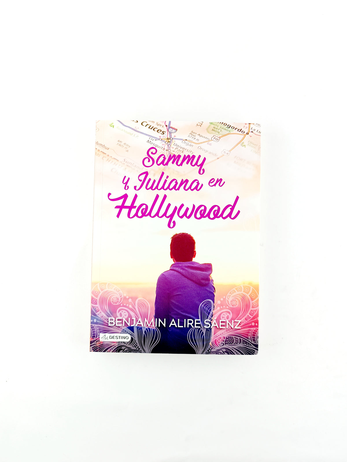 Sammy y juliana en hollywood by Benjamin Alire Sáenz