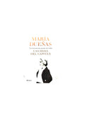 Las hijas del capitán by María Dueñas