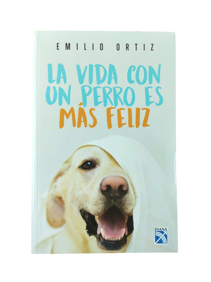 La vida con un perro es más feliz