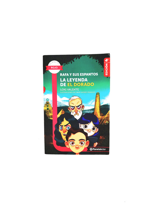 Rafa y sus espantos la leyenda de el dorado