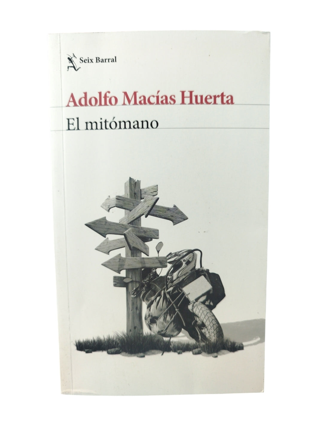 El Mitómano by Adolfo Macias Huerta