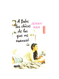 A todos los chicos de los que me enamoré by Jenny Han