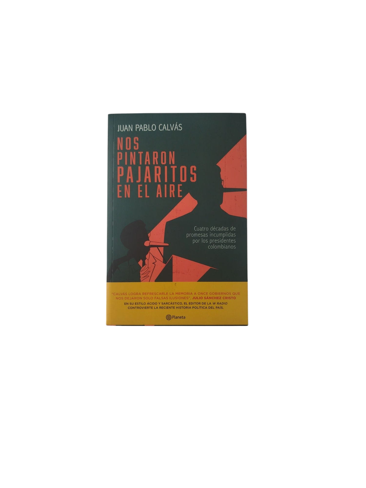 Nos Pintaron Pajaritos En El Aire by Juan Pablo Calvás