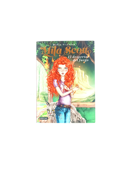 Mila scott. el despertar del fuego