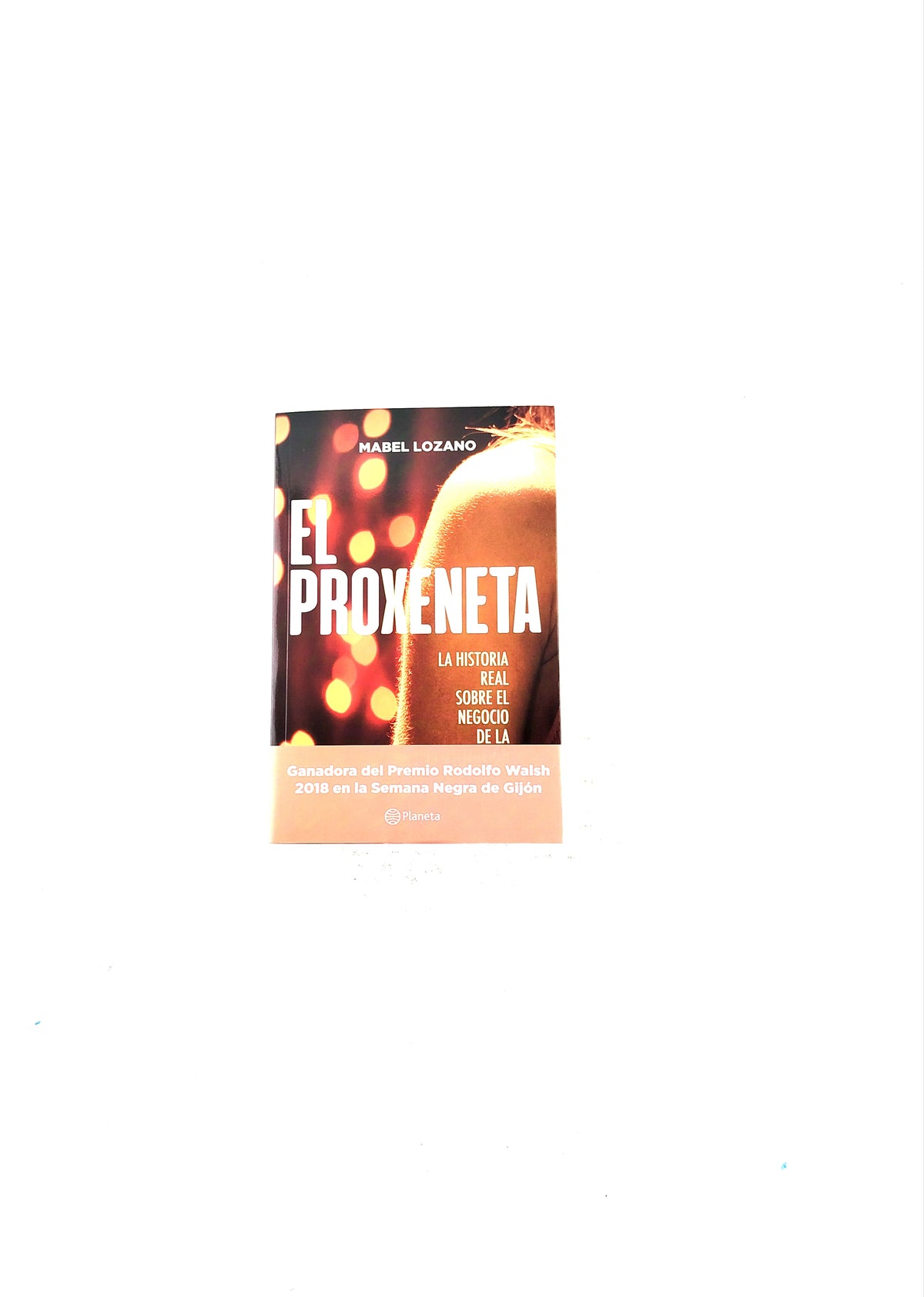 El proxeneta by Mabel Lozano